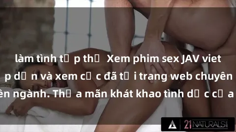 làm tình tập thể Xem phim sex JAV vietsub HD miễn phí hấp dẫn và xem cực đã tại trang web chuyên ngành. Thỏa mãn khát khao tình dục của bạn ngay hôm nay!