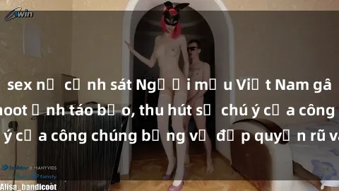 sex nữ cảnh sát Người mẫu Việt Nam gây sốt với loạt shoot ảnh táo bạo, thu hút sự chú ý của công chúng bằng vẻ đẹp quyến rũ và gợi cảm.
